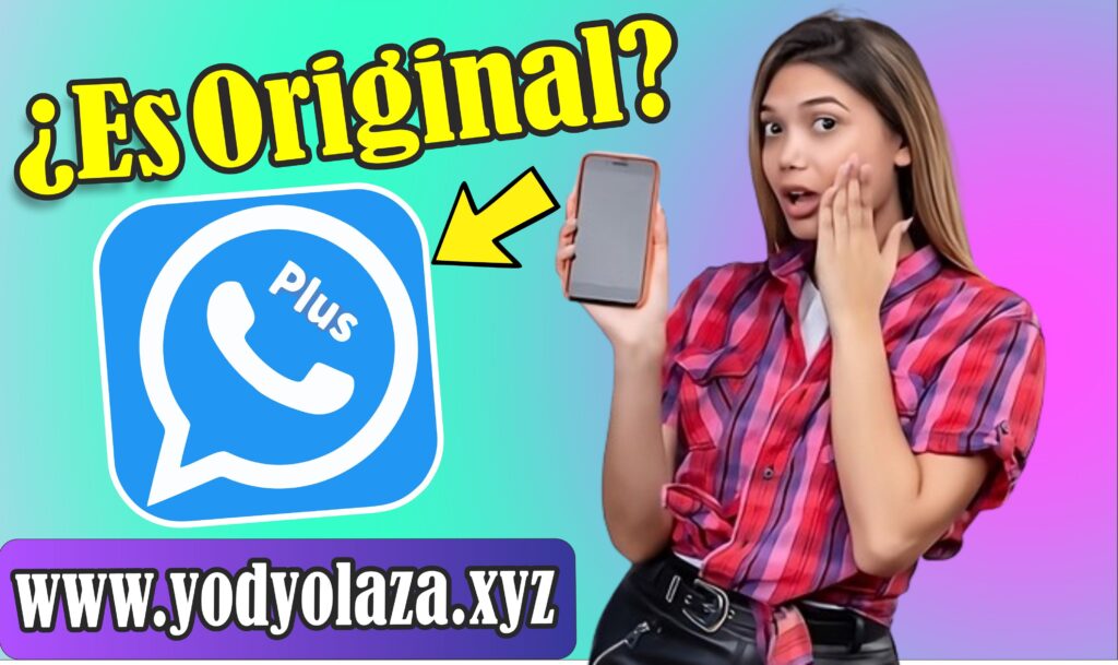Como saber si Tengo whatsApp plus actualizado en su ultima versión, descargar e instalar WhatsApp plus original para android
